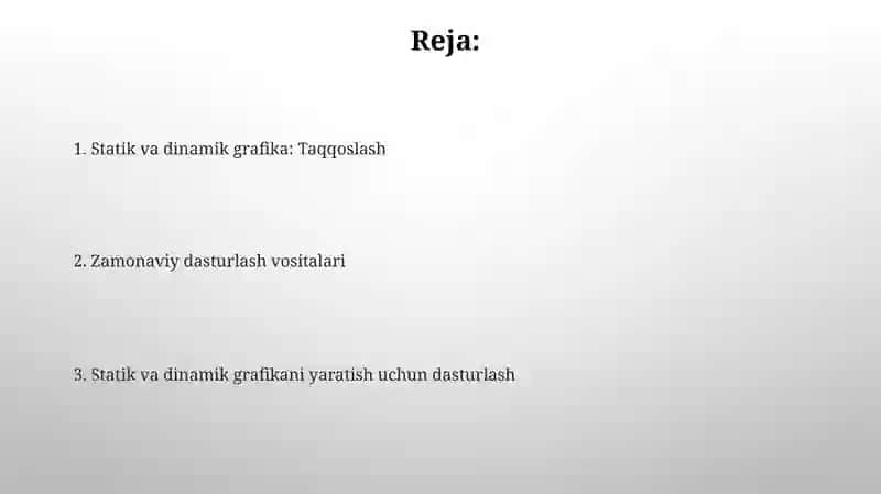 Statik va dinamik grafikaning farqlari hamda zamonaviy dasturlash vositalari 2