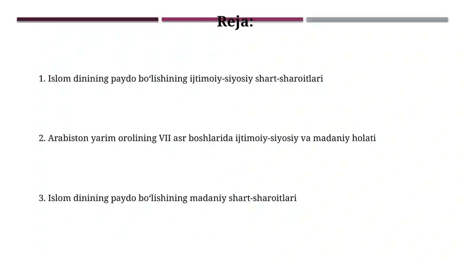 Islom dinining paydo bo'lishidagi ijtimoiy-siyosiy va madaniysharoitlar 2