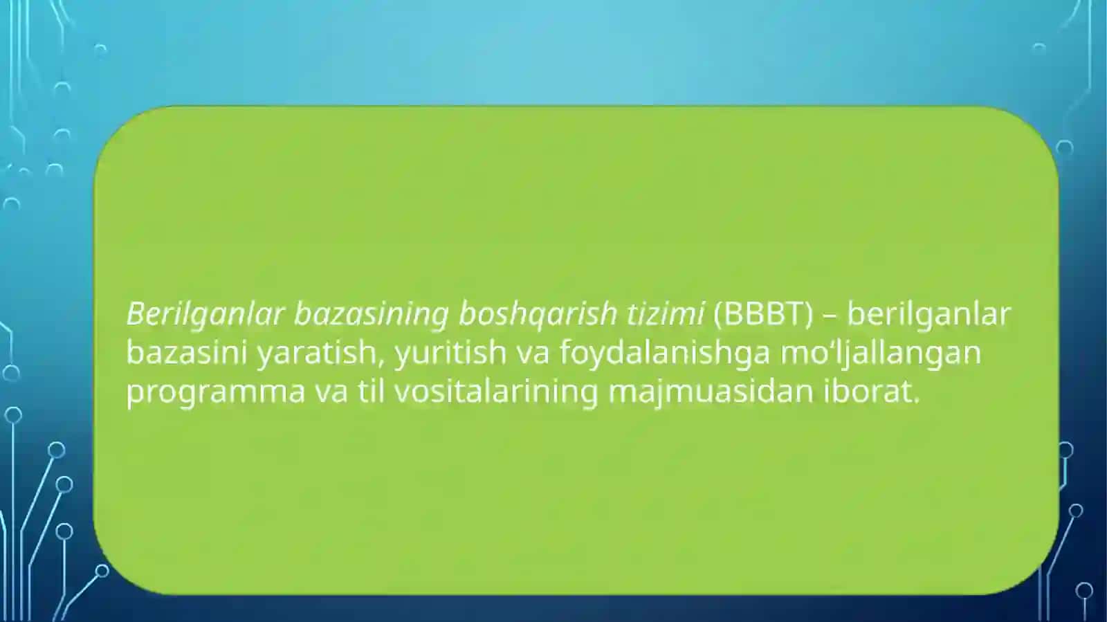 Berilganlar bazasini boshqarish 2