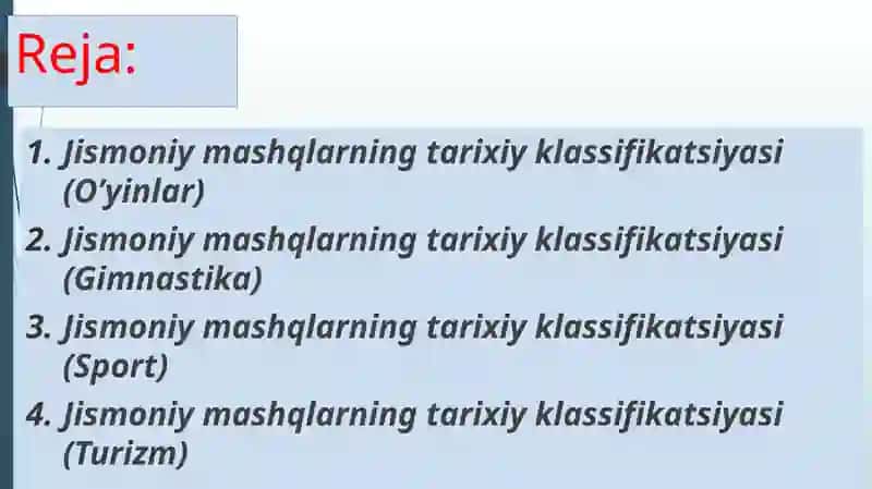 Jismoniymashqlar tarixiy klassifikatsiyasi 2