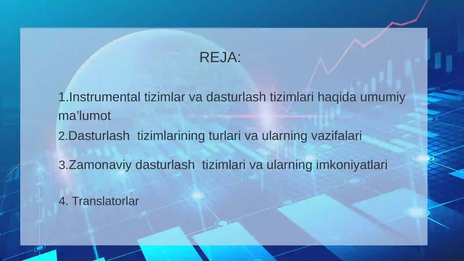 Instrumental tizimlar. Dasturlash tizimlari 2