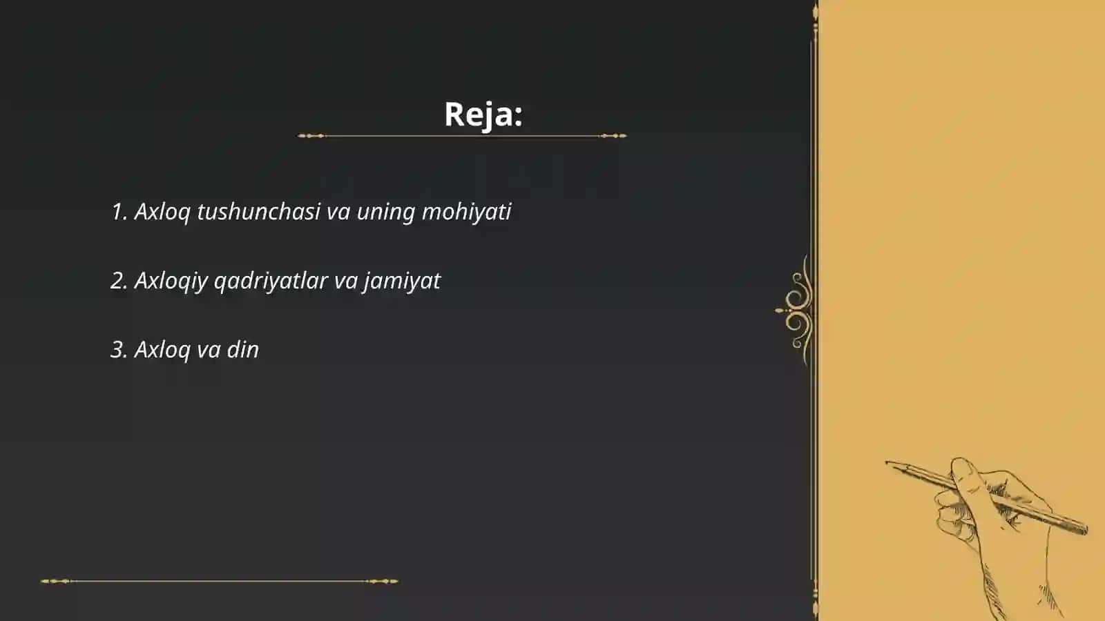 Axloq va uning jamiyat hayotida tutgan òrni 2