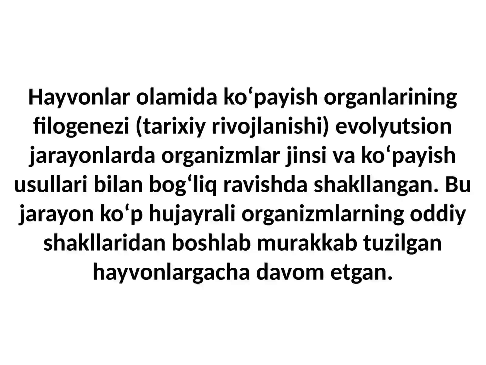 Hayvonot olamida ko'payish organlari filogenezi 2
