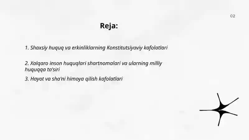 Shaxsiy huquq va erkinliklarning kafolatlanganligi 2