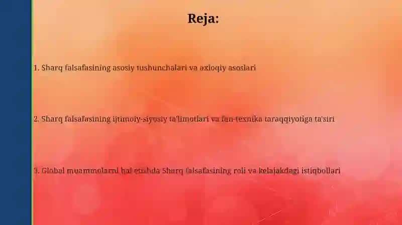 Sharq falsafasining mohiyati va ijtimoiy taraqqiyotdagi roli 2