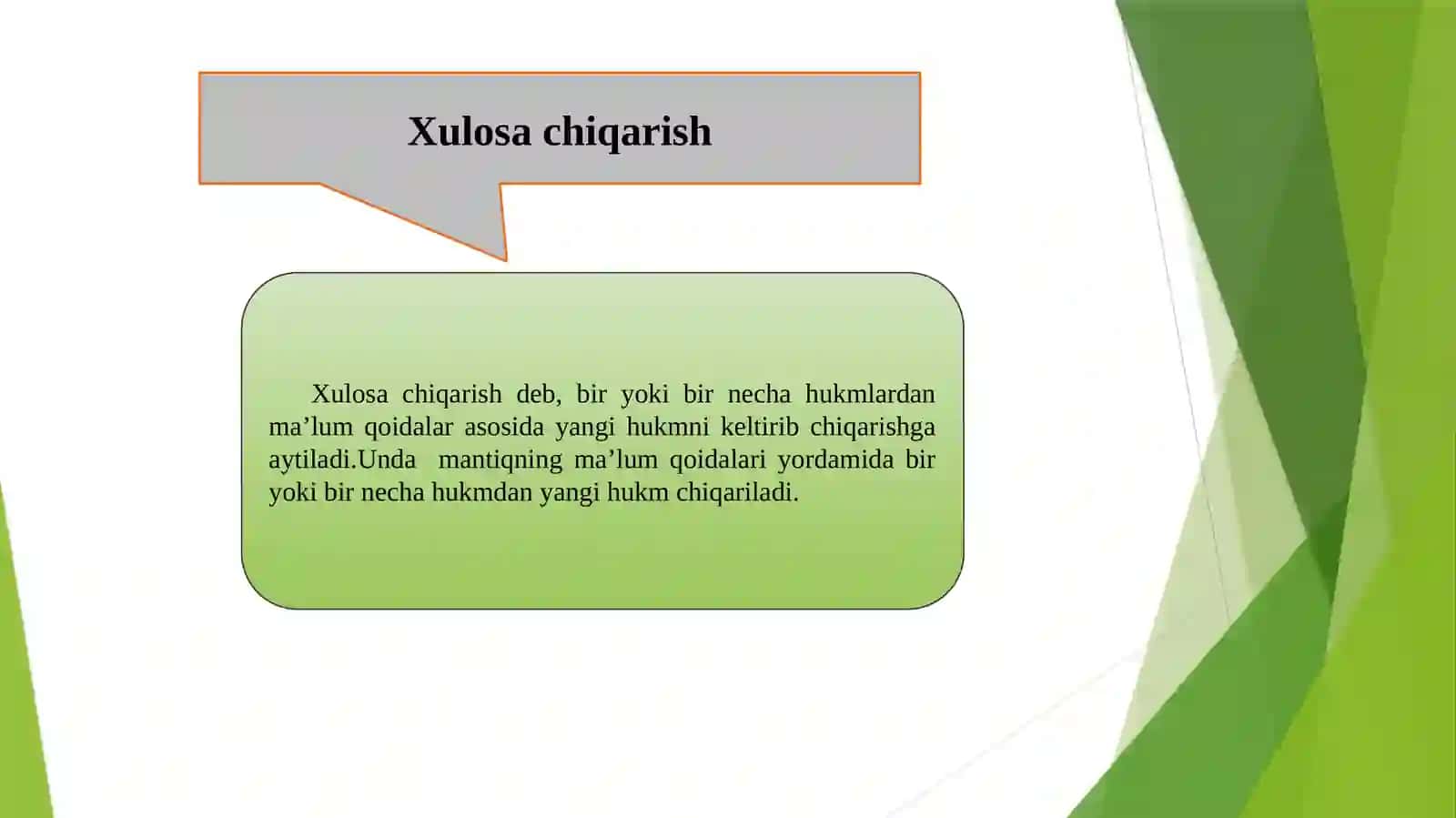 Xulosa chiqarishning umumiy mantiqiy tavsifi 2