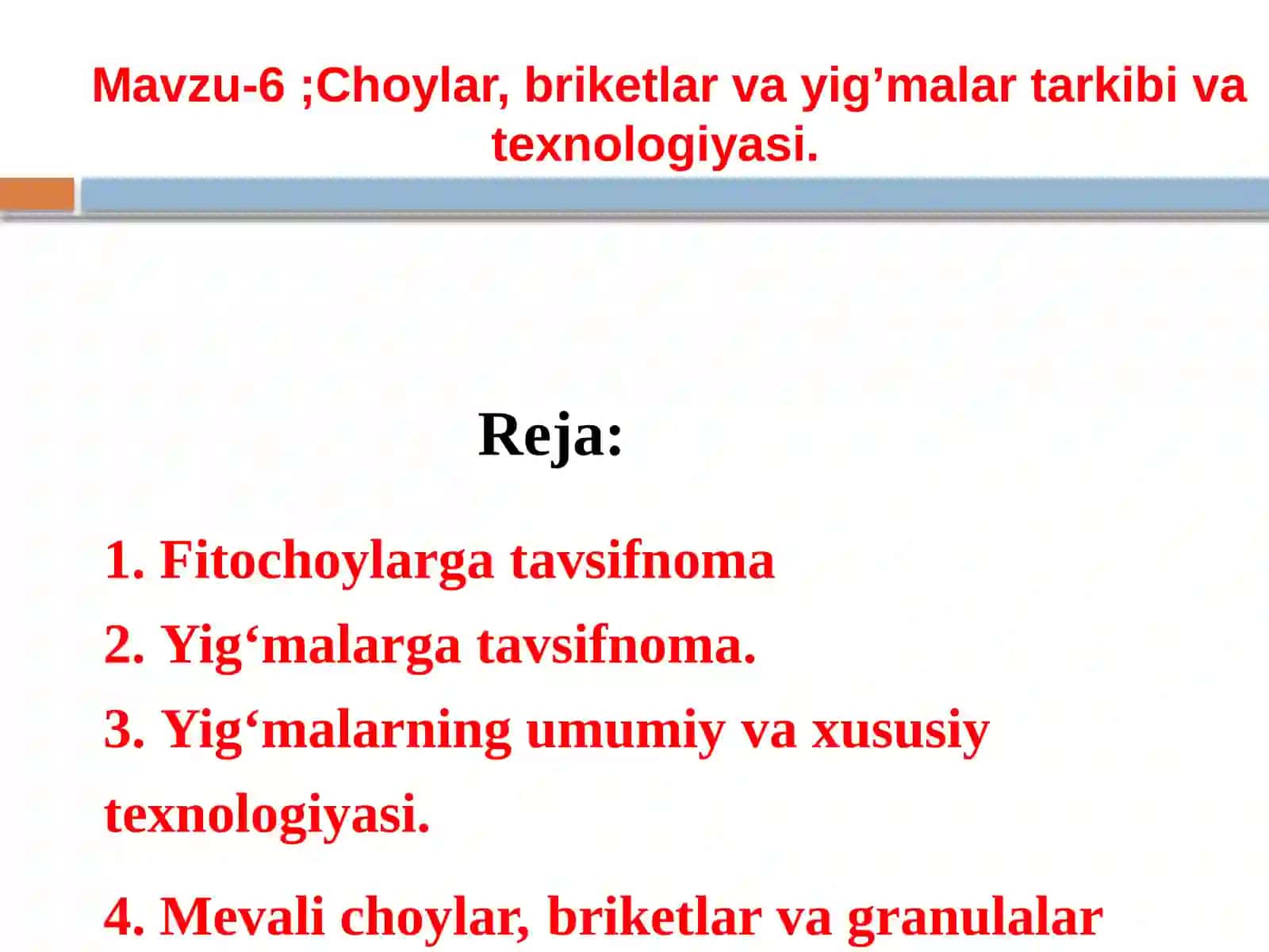 Chоylar, briketlar va yig’malar tarkibi va texnоlоgiyasi 2