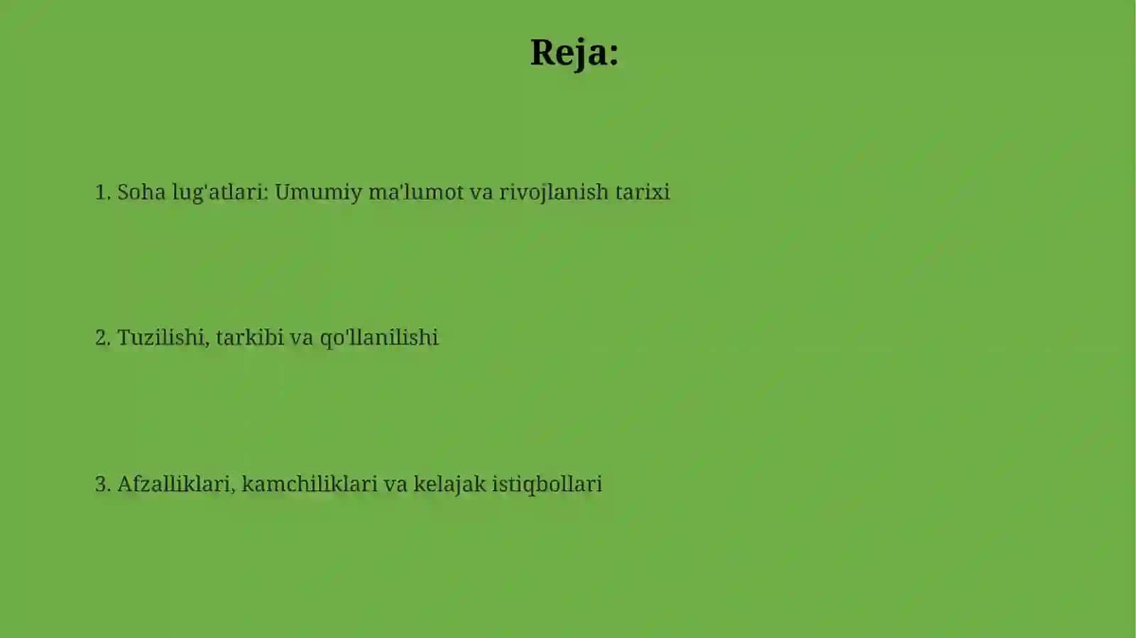 Soha lug'atlari: Umumiy ma'lumot va rivojlanish tarixi 2