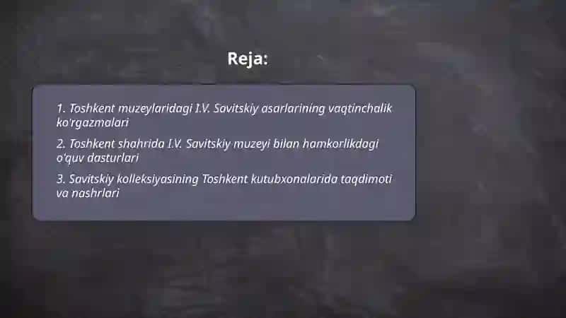 I.V.Savitskiy nomidagi Qoraqalpogʻiston davlat sanʼat muzeyi 2