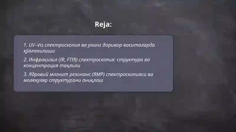 UV-Vis спектроскопия ва унинг доривор воситаларда қўлланилиши 2