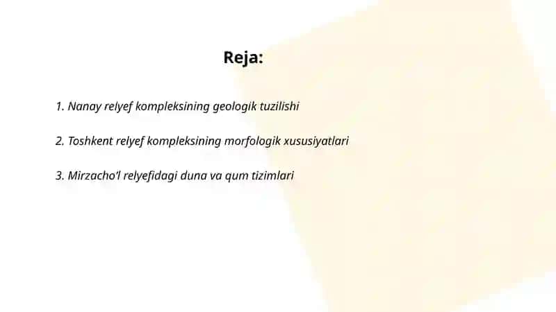 Toʻrtlamchi davr relyef komplekslari (Nanay, Toshkent, Mirzachoʻl, Sirdaryo) 2