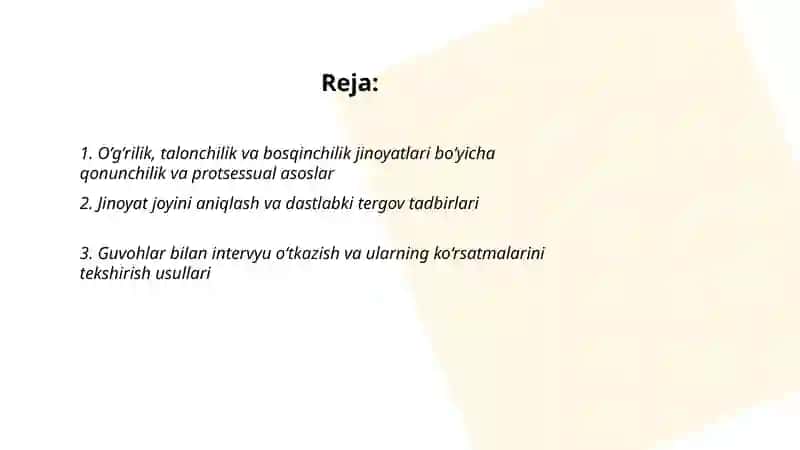 O’g’rilik, talonchilik va bosqinchilik jinoyatlarini tergov qilish 2