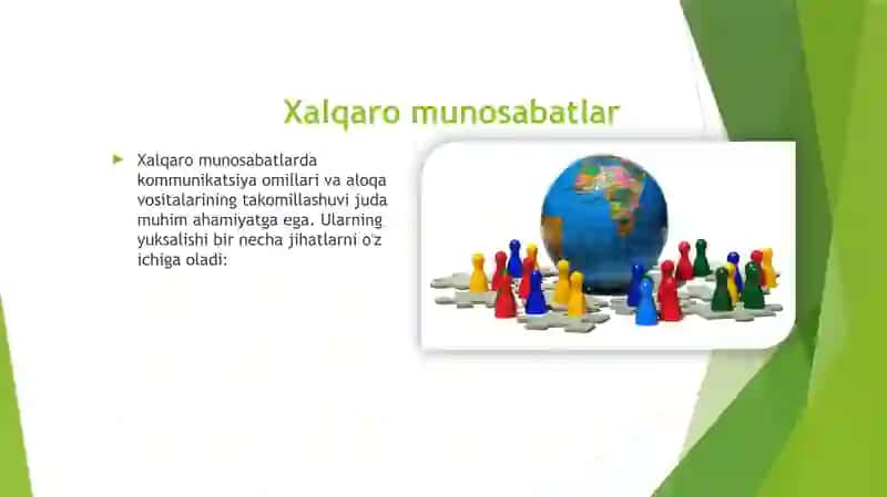 Xalqaro munosabatlarda kamunikatsiya omillarining yuksalishi va aloqa vositalari takomillashuvi 2