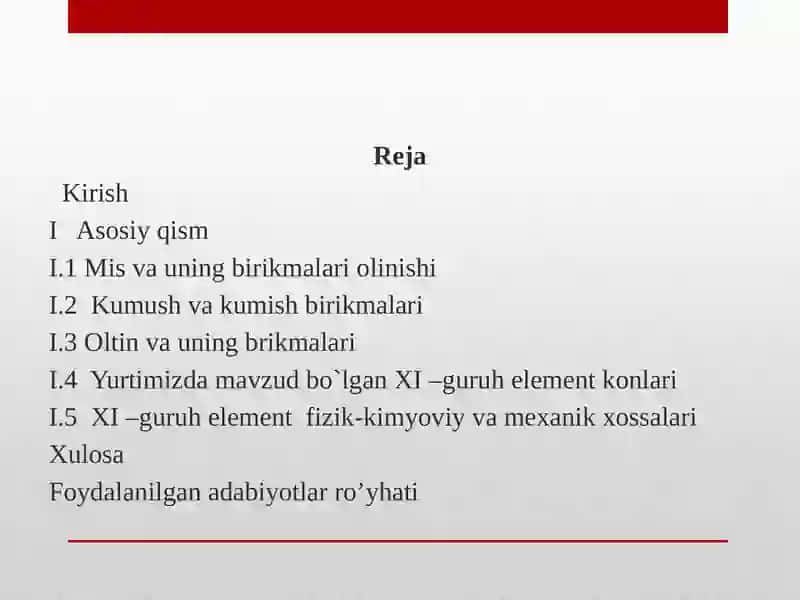 XI-GURUH ELEMENTLARI,OLINISHI,ODDIY MODDALARNING FIZIK-KIMYOVIY XOSSALARI 2