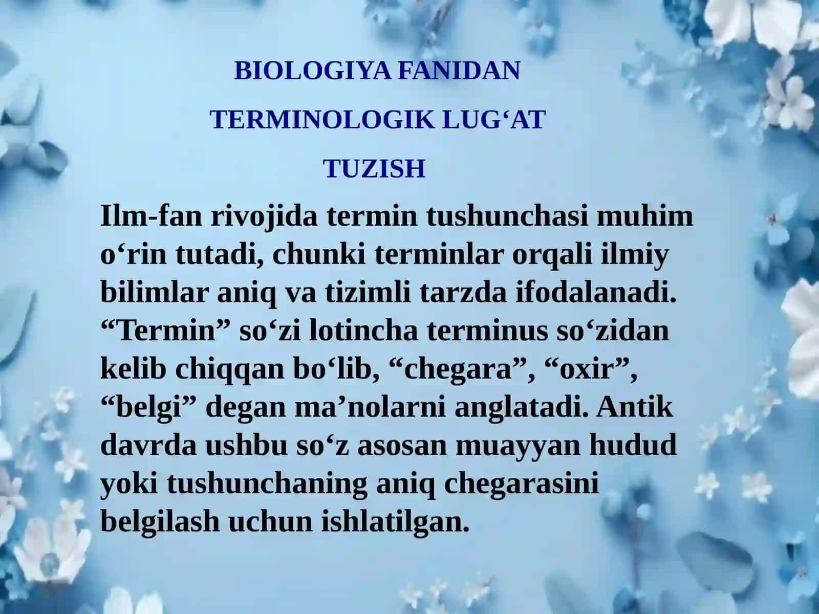 BIOLOGIYA FANIDAN TERMINOLOGIK LUG‘AT TUZISH 2