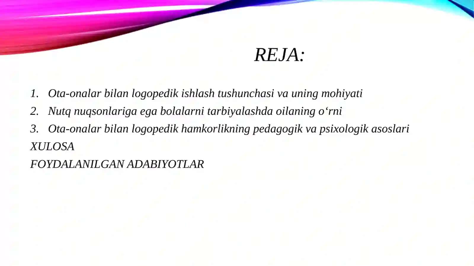 Ota-onalar bilan logopedik ishlashning nazariy asoslari 2
