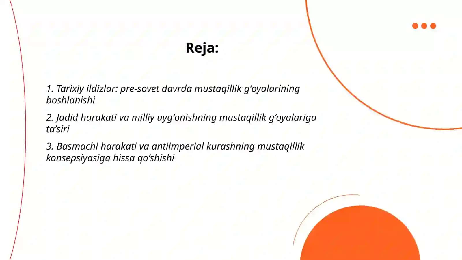 Oʻzbekistonda mustaqillik gʻoyalarining asoslari 2