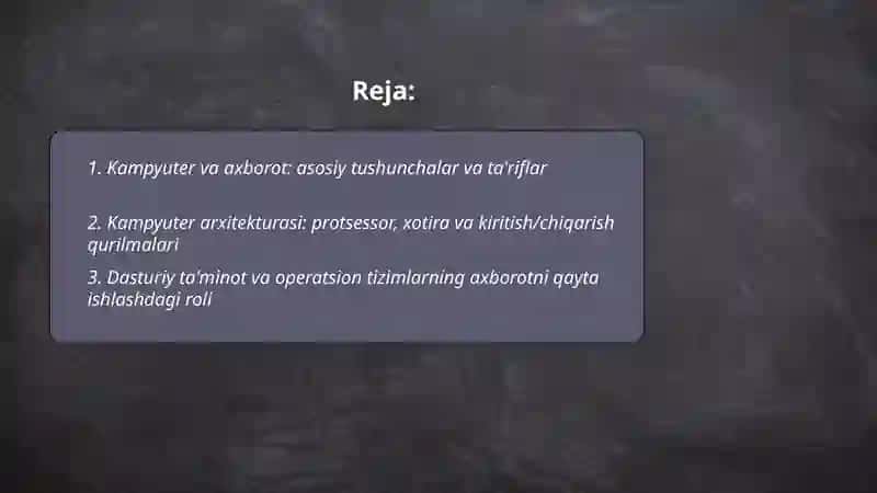 Kampyuter va ularning axborotlariga ishlav berish jarayonidagi o'rni 2