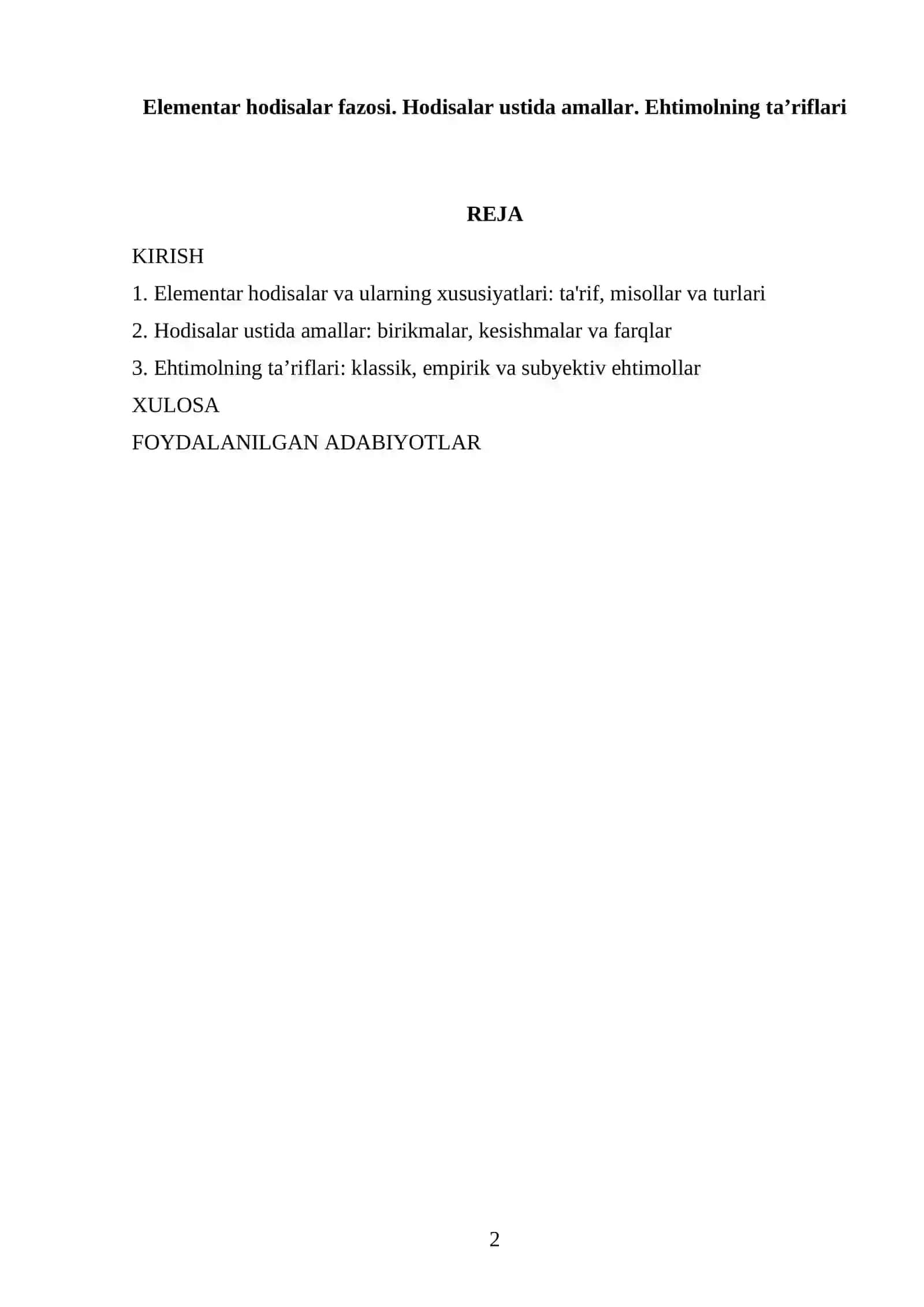 Elementar hodisalar fazosi. Hodisalar ustida amallar. Ehtimolning ta’riflari 2