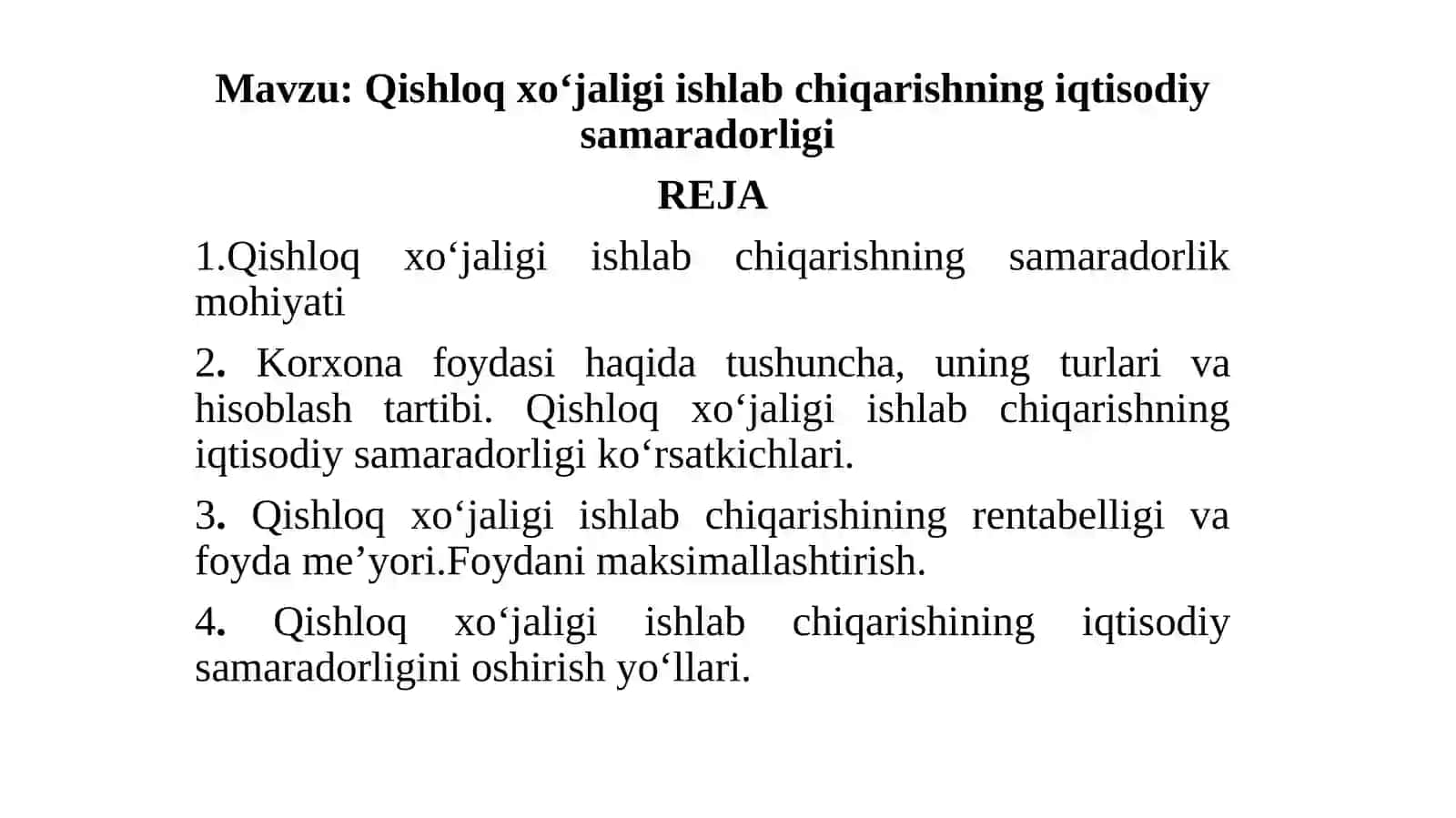 Qishloq xo‘jaligi ishlab chiqarishning iqtisodiy samaradorligi 2