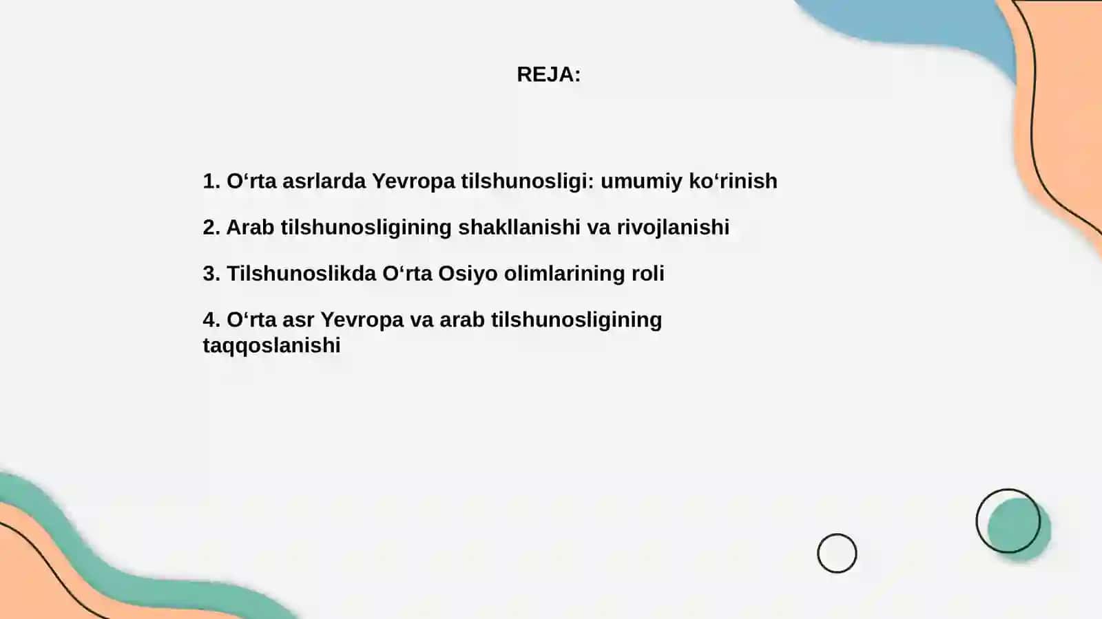 O'rta asrlarda Yevropa va arab tilshunosligi O'rta Osiyoda tilshunoslikning rivojlanishi 2