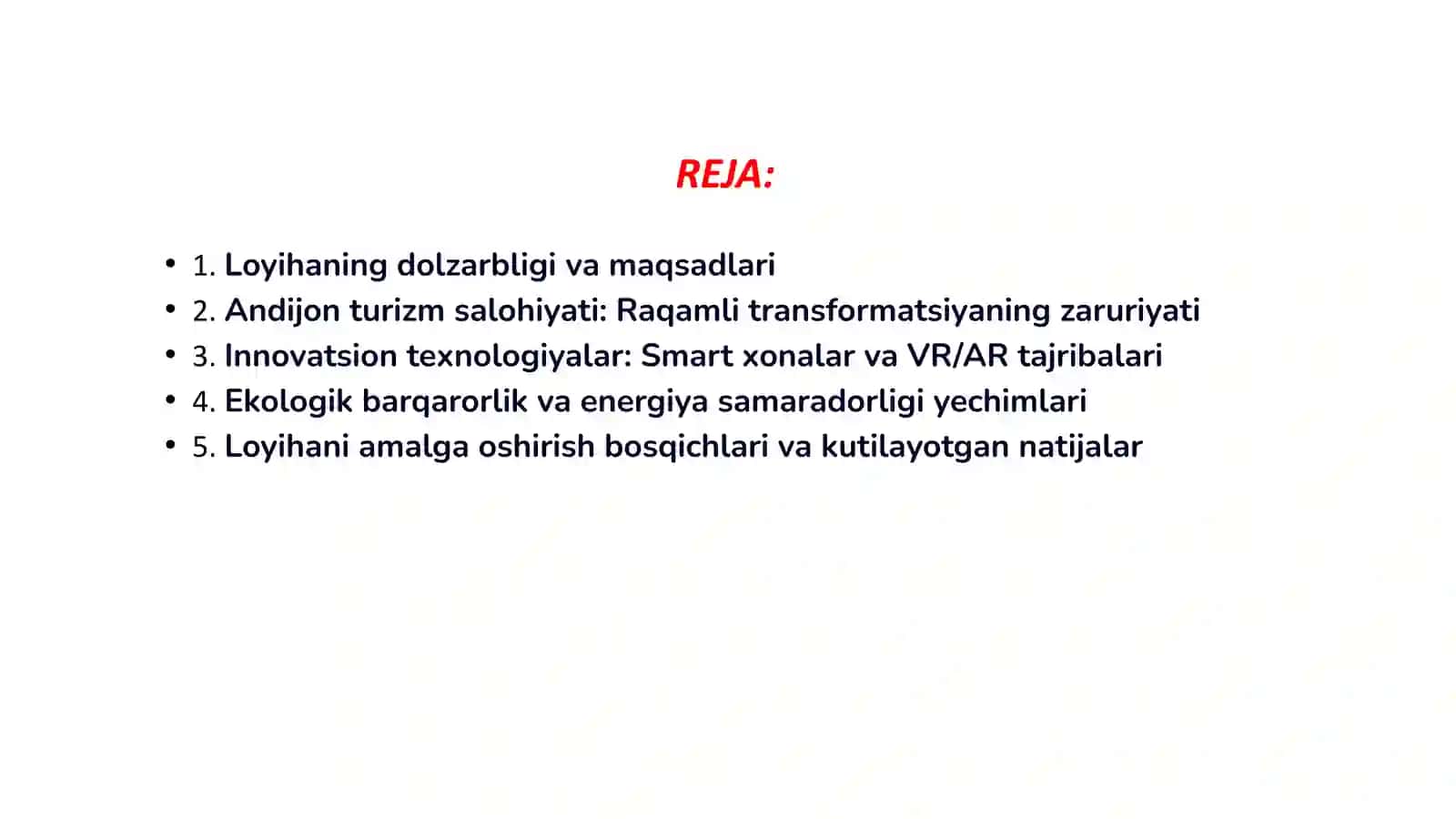 Andijon hududida innovatsiyalar asosida zamonaviy mehmonxonalar qurish loyihasi 2