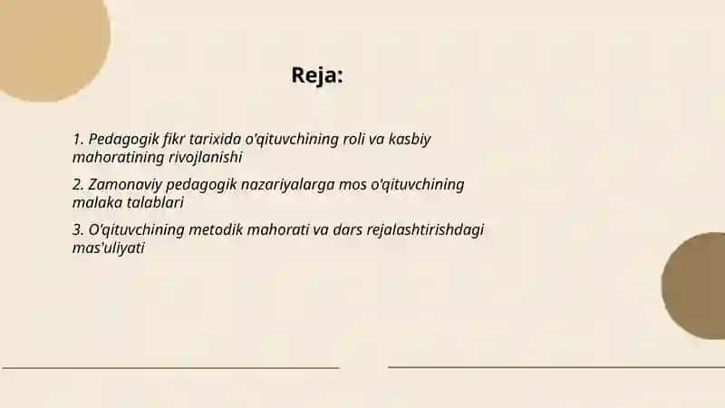 Pedagogik fikr taraqqiyotida o'qituvchining kasbiy mahorati hamda burch va masʼuliyatlari 2