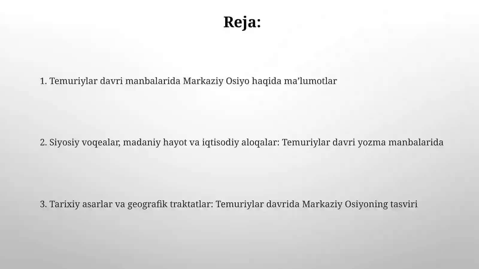 Temuriylar davri manbalarida Markaziy Osiyo haqida ma’lumotlar 2