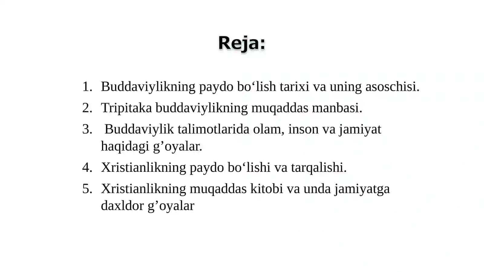 Buddizm va xristian dinlarining shakllanish tarixi va asosiy g’oyalari 2