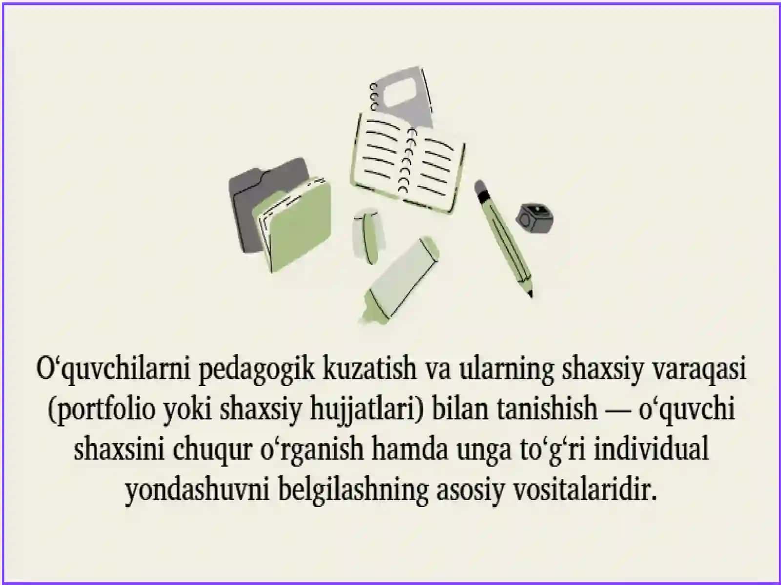 O‘quvchilarni pedagogik kuzatish metodikasi. O‘quvchilarning shaxsiy varaqasi bilan tanishish. 2