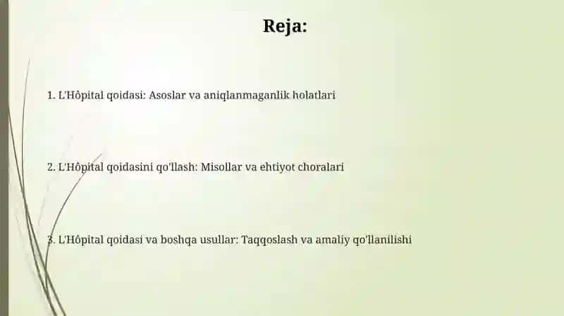 L'Hôpital qoidasi: Asoslar va aniqlanmaganlik holatlari 2