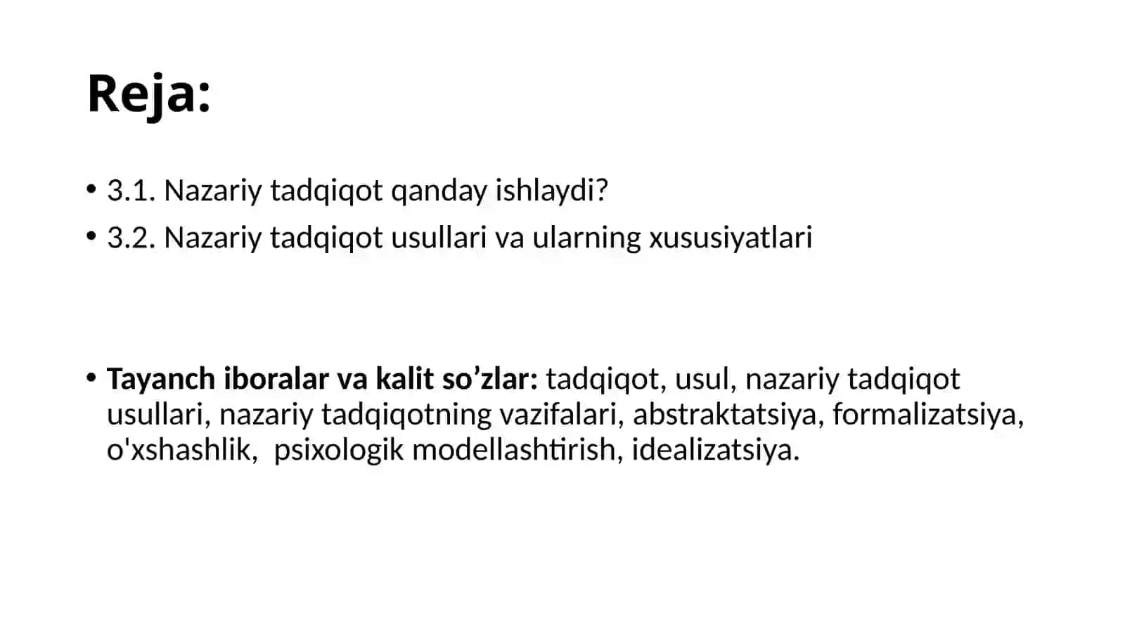 Nazariy tadqiqot usullari, ularning xususiyatlari 2