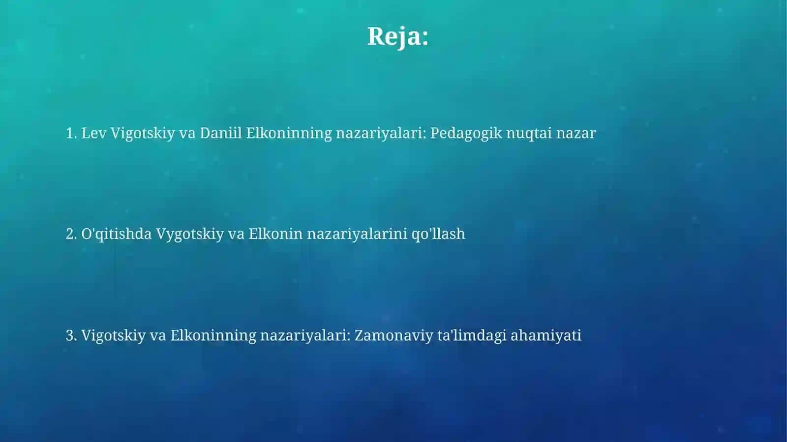 Oyin ta'limotidan Lev Vigotskiy va Danil Elkonin ta'limoti haqida 2