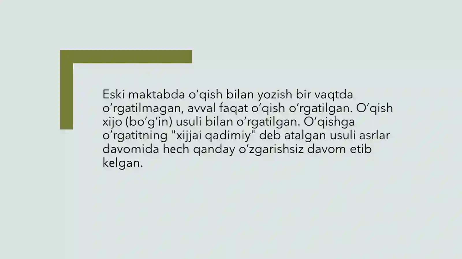 Eski maktablarda o‘qish va o‘qitish usullari 2