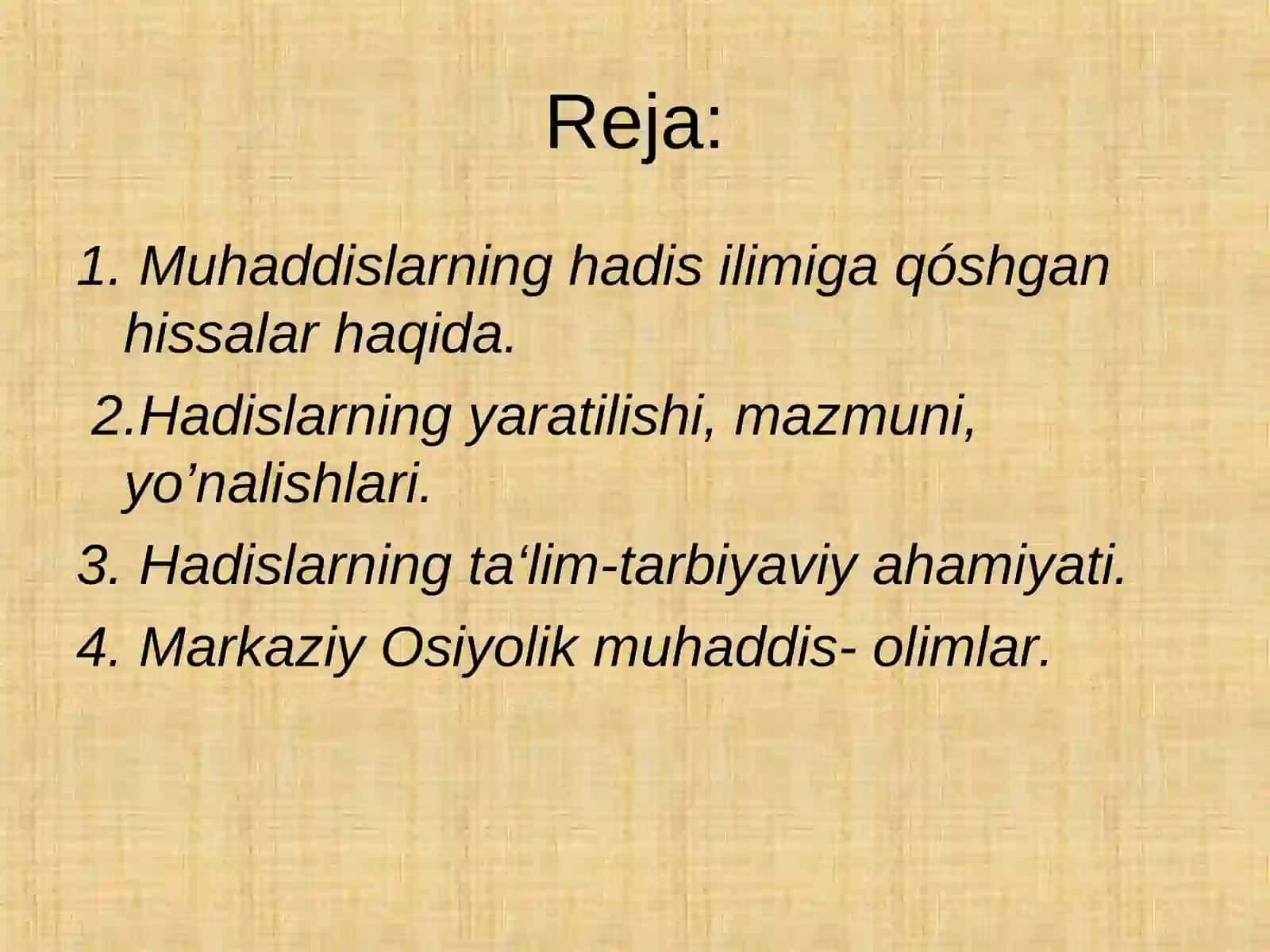 MUHADDISLARNING HADIS ILIMIGA QÓSHGAN HISSALAR 2