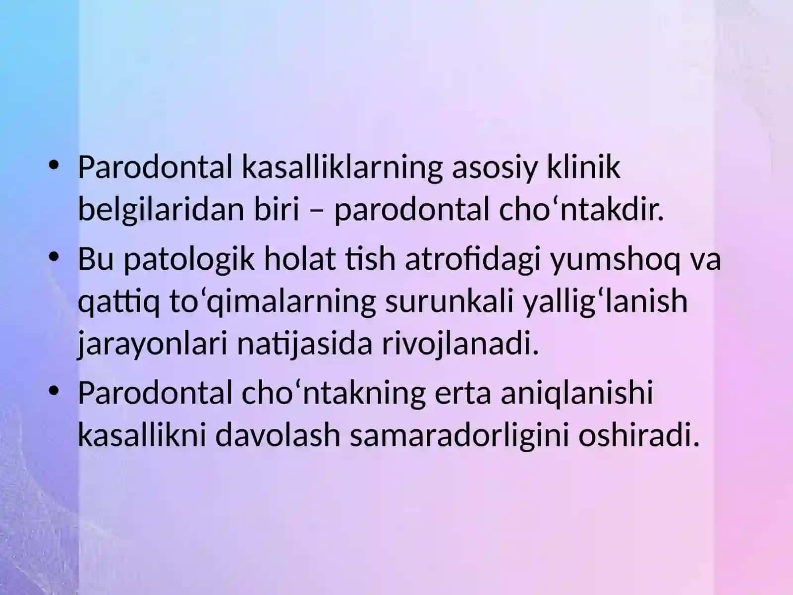 Stomatologiyada Parodontal cho‘ntak tavsifi 2