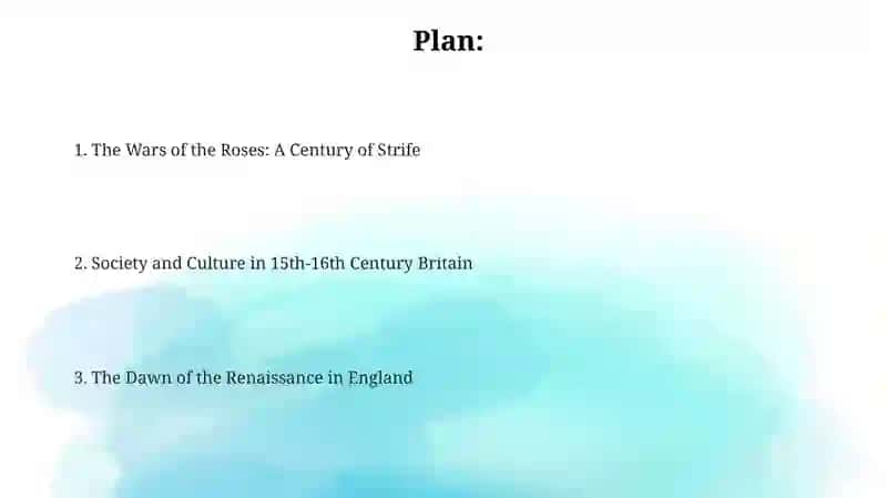 Great Britain in the XV-XVI centuries The War of the Red and White Roses Renaissance period 2