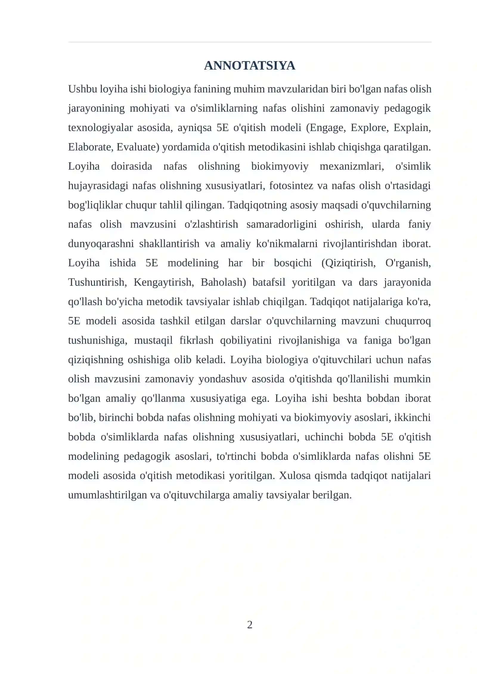 "NAFAS OLISHNING MOHIYATI VA O'SIMLIKLARNING NAFAS OLISHINI 5E MODELI ASOSIDA O'QITISH METODIKASI" loyiha ishi 2