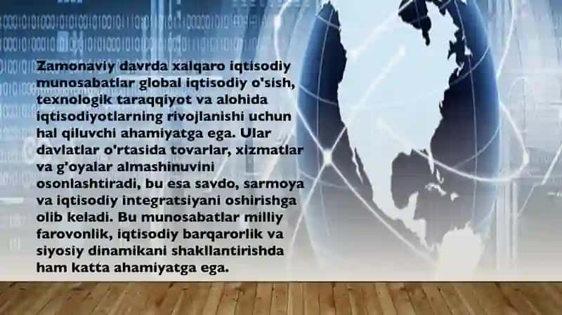 Xalqaro iqtisodiy munosabatlarni hozirgi zamondagi roli 2