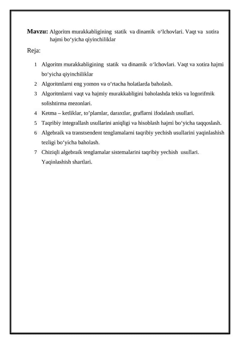 Algoritm murakkabligining statik va dinamik o‘lchovlari. Vaqt va xotira hajmi bo‘yicha qiyinchiliklar 2