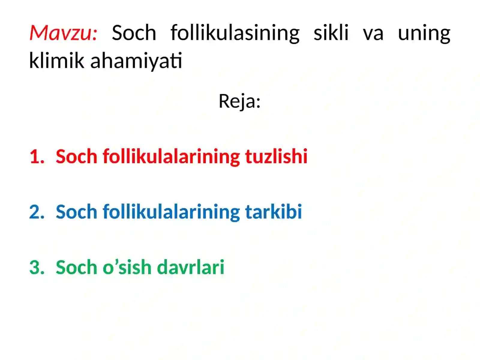Sochfollikulalarining sikl va uning klimikahamiyati 2