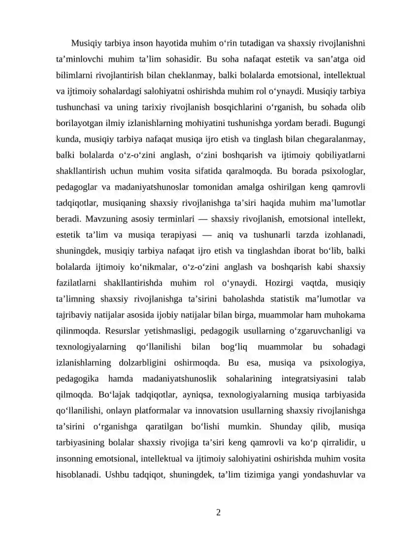 Musiqiy tarbiya inson hayotida muhim o‘rin tutadigan va shaxsiy rivojlanishni ta’minlovchi muhim ta’lim sohasidir 2
