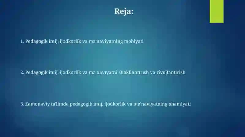 Pedagogik imij.Pedagogik ijodkorlik.Pedagogik manaviyat 2