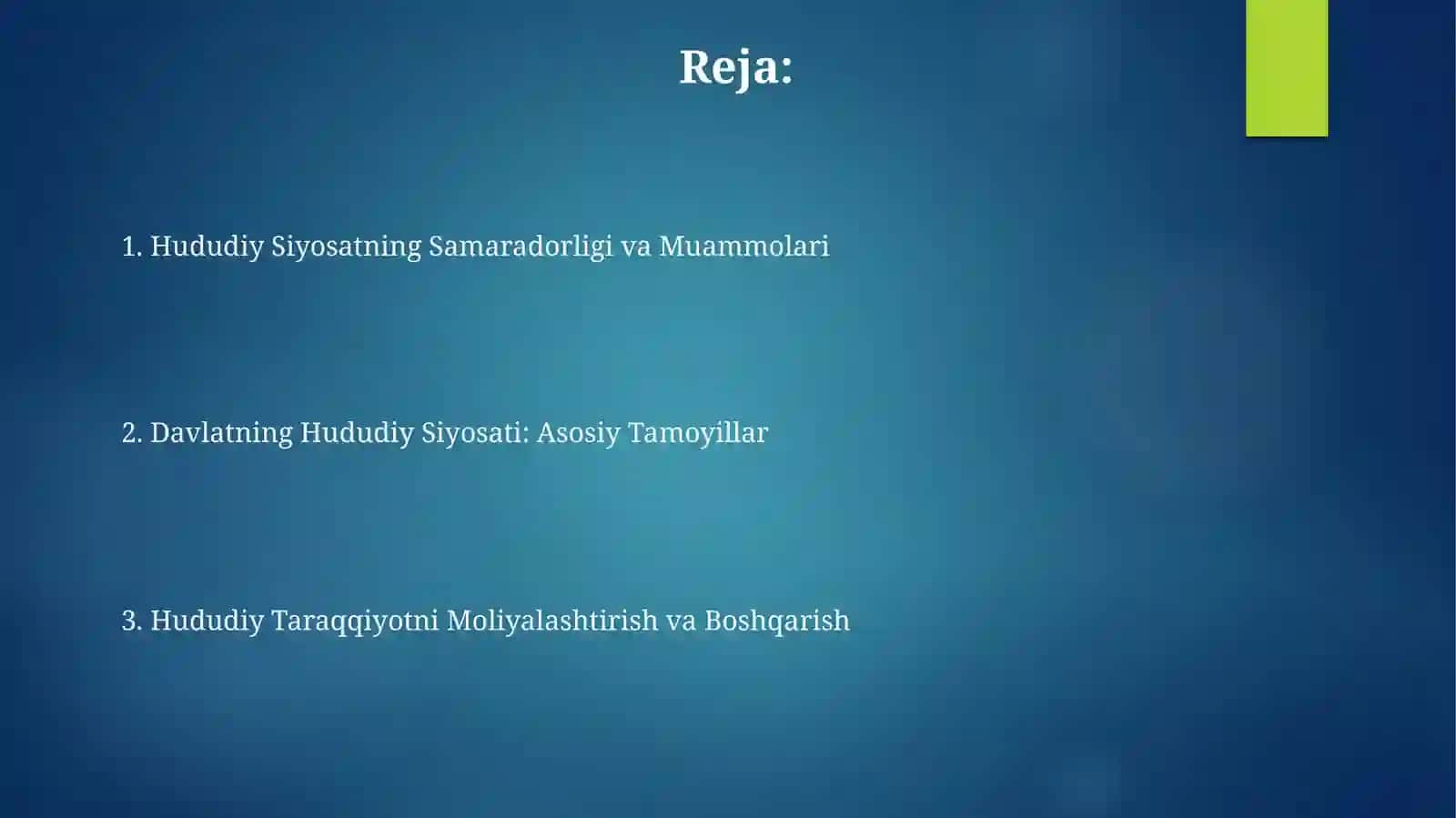 Davlatning mintaqaviy siyosati 2