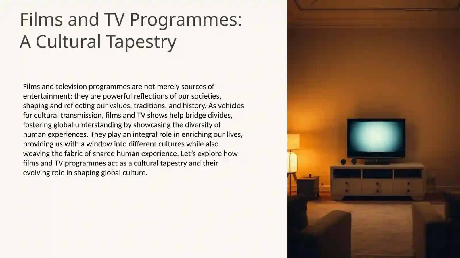 Films and TV Programmes: A Cultural Tapestry 2