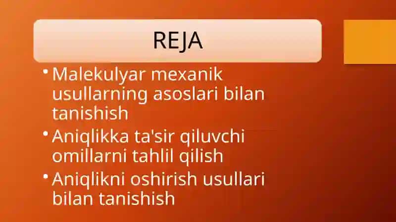 Malekulyar mexanik usullarining aniqligini oshirish yo‘llarini o‘rganish 2