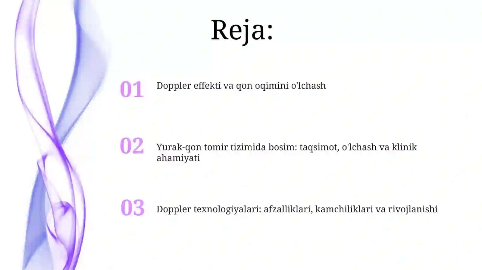 Doppler effekti.Qon oqimi tezligini aniqlash. Yurak qon tomirida bosimning taqsimlanishi 2
