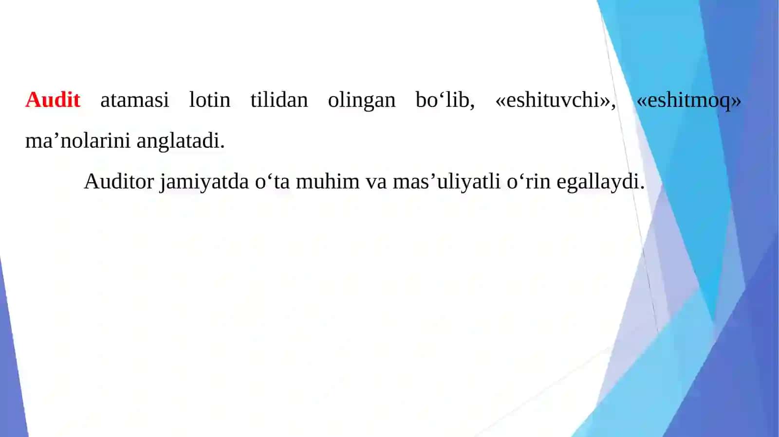 Auditorlik faoliyatining nazariy va huquqiy asoslari 2