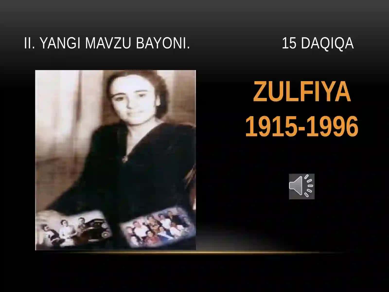 Zulfiya hayoti va  ijodi dars ishlanma 2
