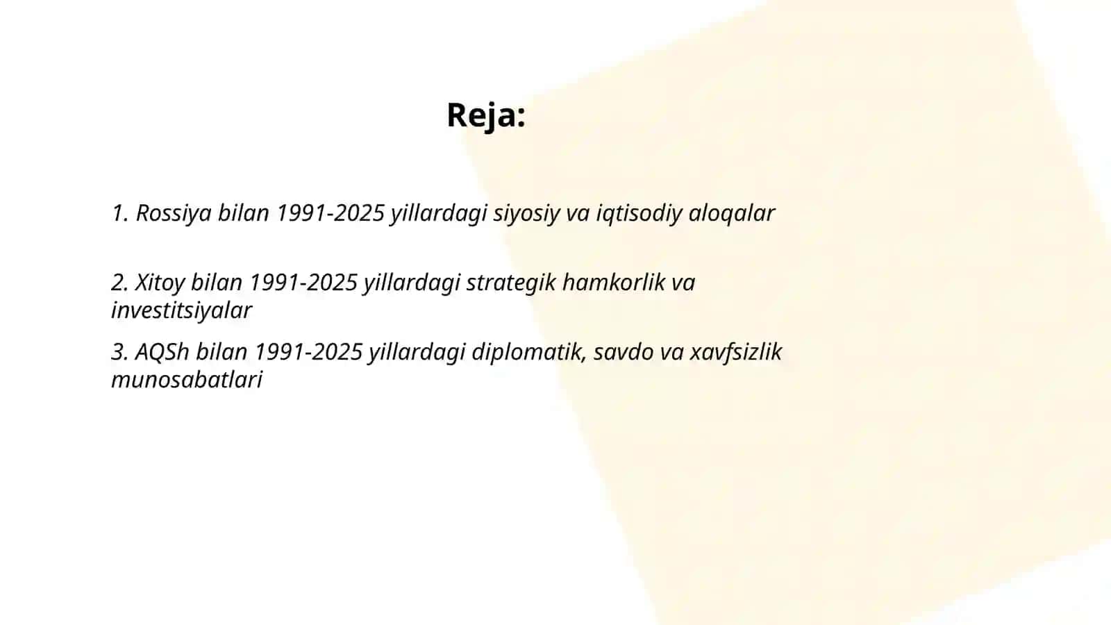 1991-2025-yillarda Jahon davlatlari taraqqiyoti va O’zbekistonning ular bilan munosabatlari 2